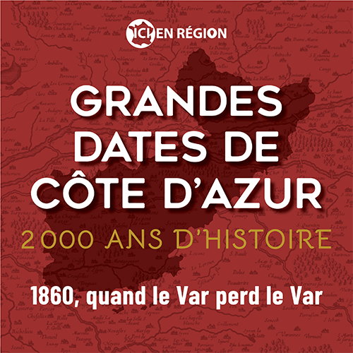 1860, quand le Var perd le Var